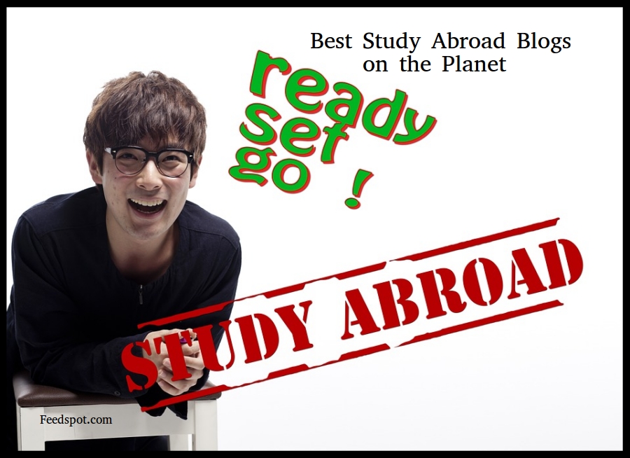 100 Best Study Abroad Blogs and Websites To Follow in 2023